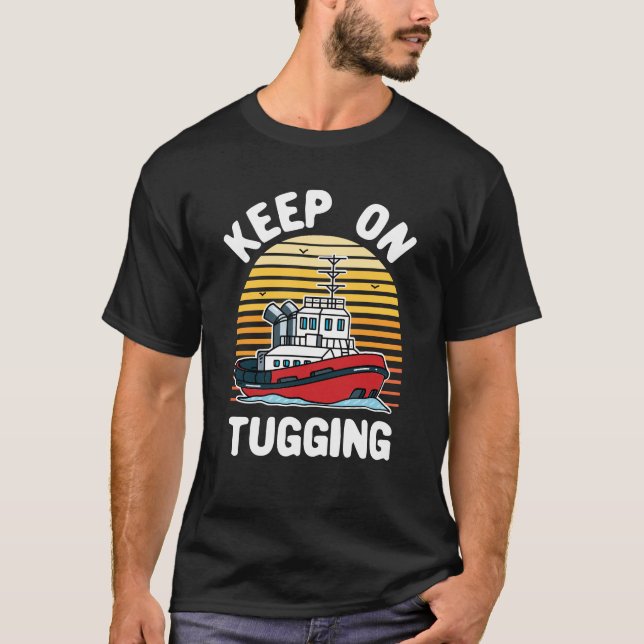 Behålla på Tuggingfunny Tugboat T Shirt (Framsida)