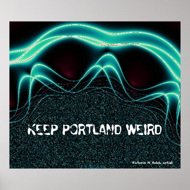 behålla Portland Konstig Poster (Framsidan)