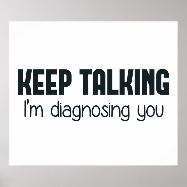 Behålla pratar om att jag diagnostiserar dig poster (Framsidan)