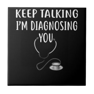 Behålla pratar om att jag diagnostiserar din psyko kakelplatta
