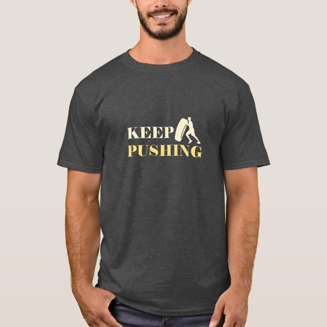 Behålla Pushing - Workout T-Shirt (Framsida)