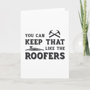Behålla Roofer Pappa Tak Roofers Construction Kort