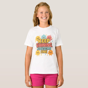 Behålla Shining, Fantastisk One! - Cute Motivation T Shirt