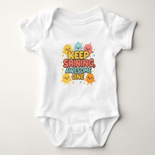 Behålla Shining, Fantastisk One! - Cute Motivation T Shirt