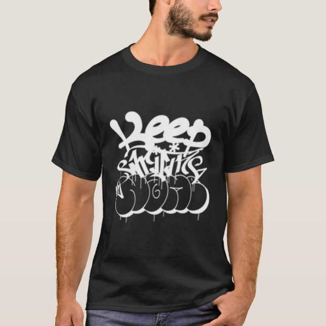 Behålla Skriva min Namn White Graffiti Märkre T Shirt (Framsida)