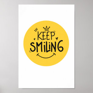 Behålla Smilande Gult Cute Smile-inspirationsoffer Poster