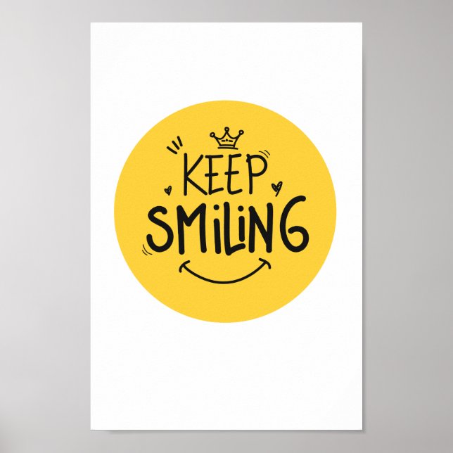 Behålla Smilande Gult Cute Smile-inspirationsoffer Poster (Framsidan)