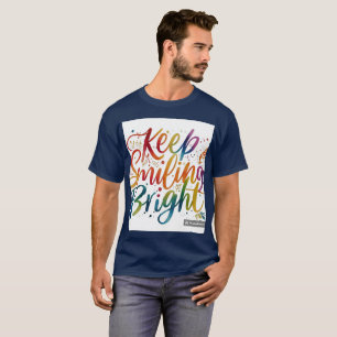 Behålla Smilande ljus T Shirt