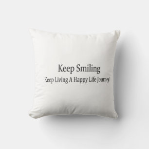 "Behålla Smiling" Cute Design. Köp nu Kudde