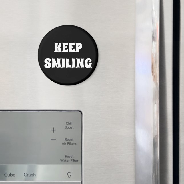 Behålla Smilning, svartvit magnet (In Situ (Fridge))