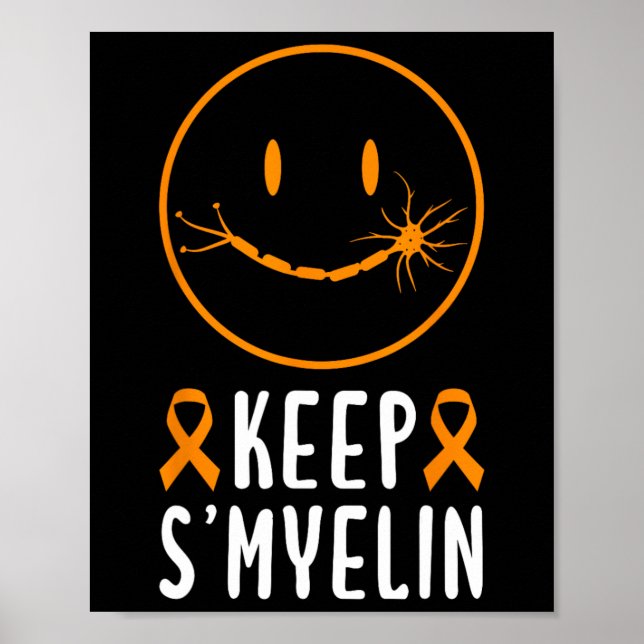 Behålla Smyelin Många Sclerosis Awareness Poster (Framsidan)
