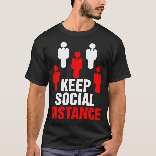 Behålla Social Avstånd Covid-19 Tshirt T Shirt (Framsida)