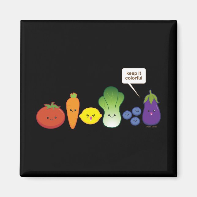 Behålla som är färgstark (enkel design) magnet (Framsidan)