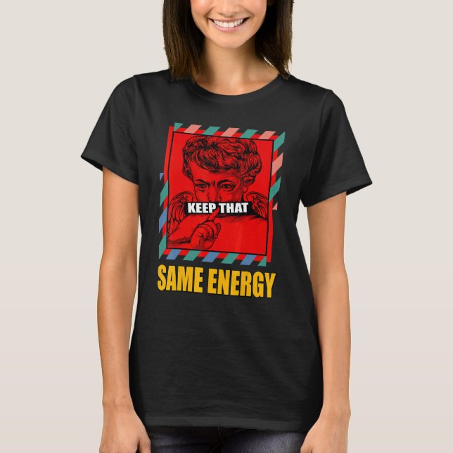 Behålla som matchar samma energilösningar för 1:a  t shirt (Framsida)
