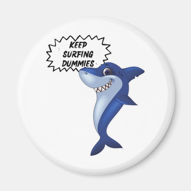 Behålla Surfing Dummies | Cute Shark Ord | Magnet (Framsidan)