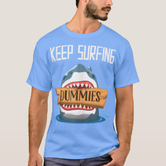 Behålla Surfing Dummies - Surfing Shark Surfboard  T Shirt