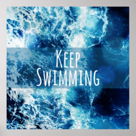 Behålla Swimming Ocean Motivational Poster