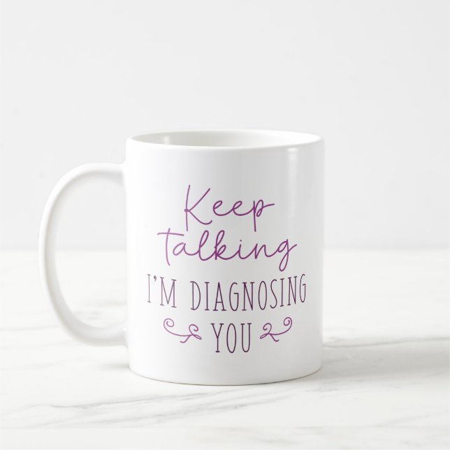 Behålla Talking I's Diagnostics You Kaffemugg (Vänster)