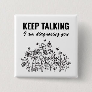 Behålla Talking I's Diagnostics You Knapp