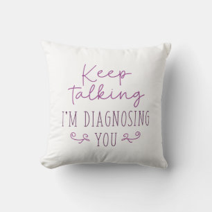 Behålla Talking I's Diagnostics You Kudde