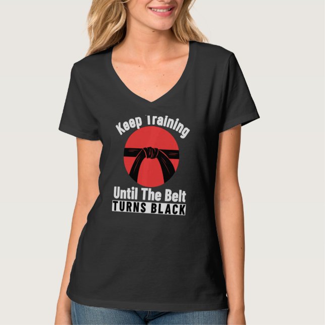 Behålla till dess att Bälte Turns Black Karate T Shirt (Framsida)