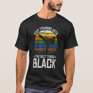 Behålla tills Bälte blir svart T Shirt