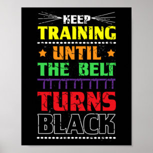 Behålla tills Bälte turnerar Black Karate Morsa Poster