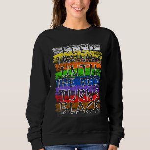 Behålla träning tills Bälte Turns Black Karate Tae T Shirt