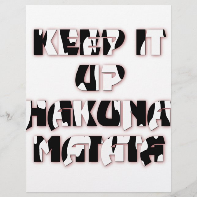 Behålla upp/Hakuna Matata Art-utskrift (Framsida)