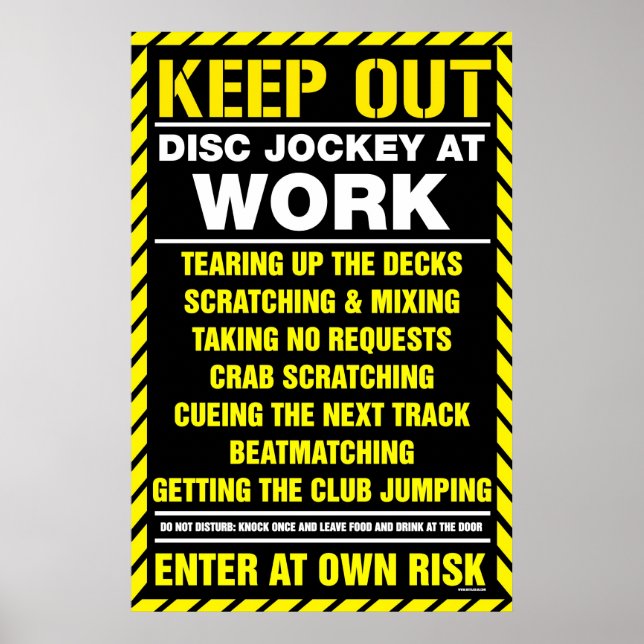 Behålla ut! DJ på jobbet - Diskjockey DJing-röstbo Poster (Framsidan)