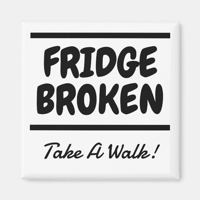 Behålla ut ur kylskåpet magnet (Framsidan)