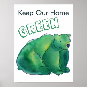 Behålla vår runda Grönt i hemmet Poster