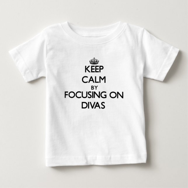 Behållalugn, genom att fokusera på Divas Tee Shirt (Framsida)
