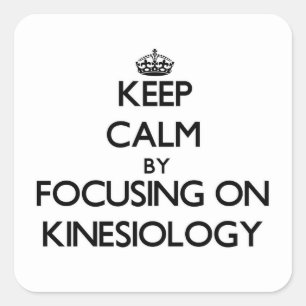 Behållalugn, genom att fokusera på Kinesiology Fyrkantigt Klistermärke