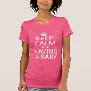 Behållalugn har vi en baby (i någon färg) tee shirt