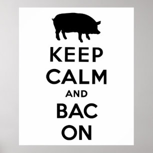 Behållalugn och bacon poster