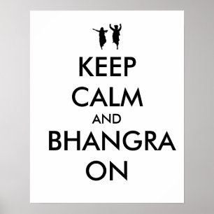 Behållalugn och Bhangra på dansanpassade Poster