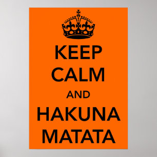Behållalugn och Hakuna Matata affisch