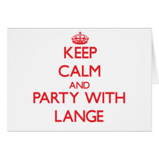 Behållalugn och party med Lange Hälsningskort