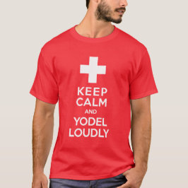 Behållalugn och schweizarepride för Yodel högt T-shirt