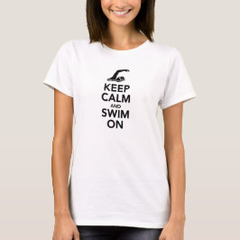 Behållalugn och simma på t-skjortan tee shirt