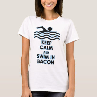 Behållalugn & simma i bacon t shirt