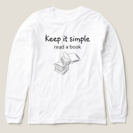 Behållan är enkel - läs en bok t shirt