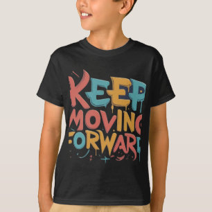 Behållans Flytta framåt (Designad Barn T-shirt) T Shirt