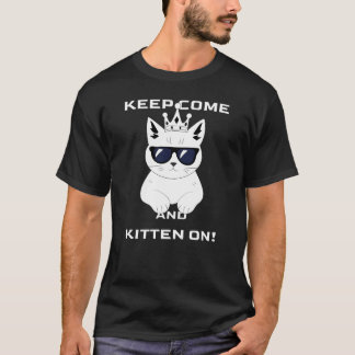 Behållans kom och kattunge på! grafik t shirt