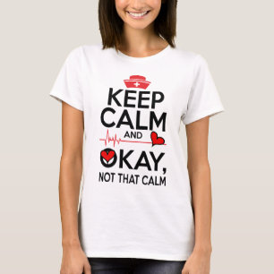Behållans lugn är okej, inte den där lugnen rol t shirt