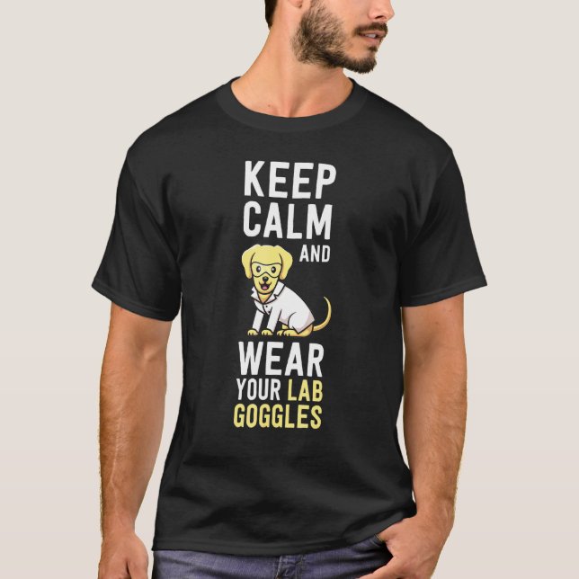 Behållans Lugn Bära Laboratoriegelarna fungerar so T Shirt (Framsida)