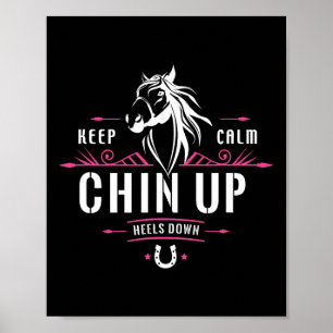 Behållans Lugn Chin Up Heels Down Quote - Lustigt  Poster
