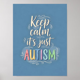 Behållans Lugn Det är bara autism Färgtypografi Poster