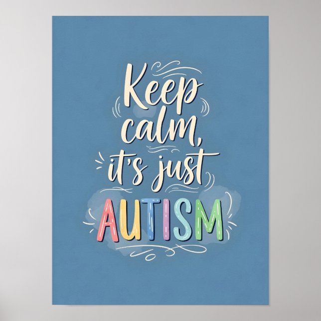 Behållans Lugn Det är bara autism | Färgtypografi Poster (Framsidan)